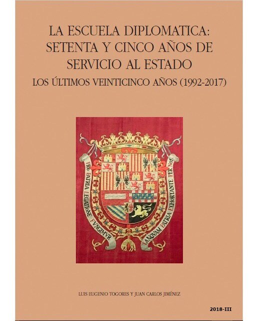 Imagen 0 de La escuela diplomática, 75 años de servicio al estado  (Tapa dura Tapa blanda)