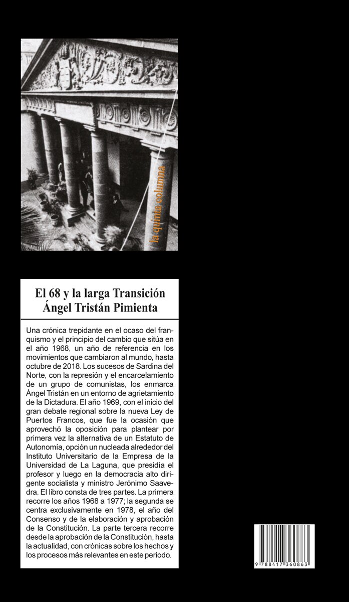 El 68 y la larga transición: Crónica personal de medio siglo (Tapa blanda) 2