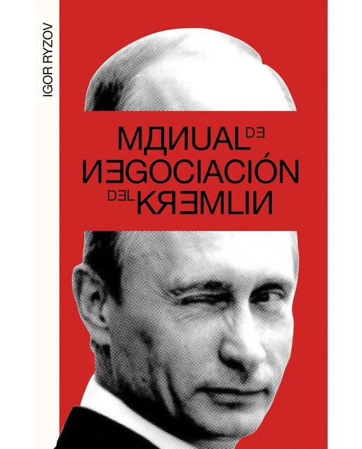 Manual de negociación del Kremlin 1