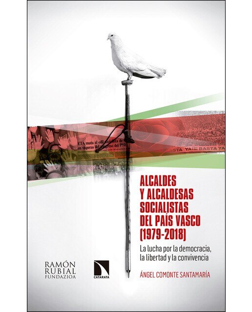 Alcaldes Y Alcaldesas Socialistas Del País Vasco (1979-2018) 1