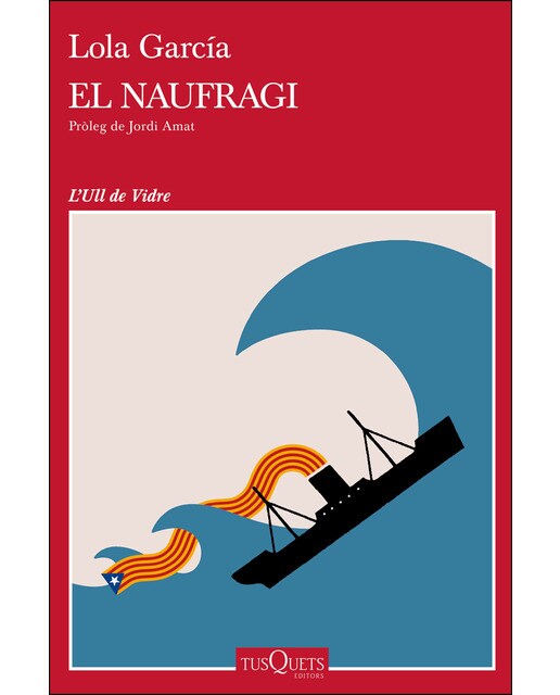 El naufragi: Pròleg de Jordi Amat (Capa mole com abas) 1