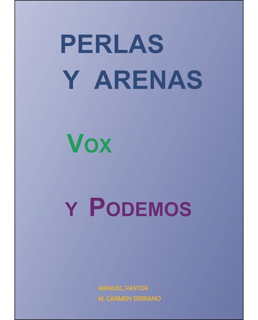Perlas y arenas, vox y podemos(Tapa blanda) 1