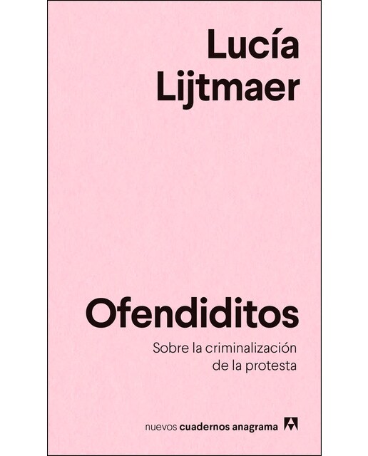 Imagem 0 de Ofendiditos: Sobre la criminalización de la protesta(Tapa blanda)