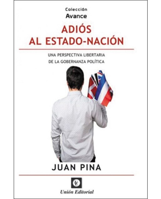 ADIÓS AL ESTADO NACIÓN: UNA PERSPECTIVA DE LA GOBERNANZA POLÍTICA (Capa mole) 1