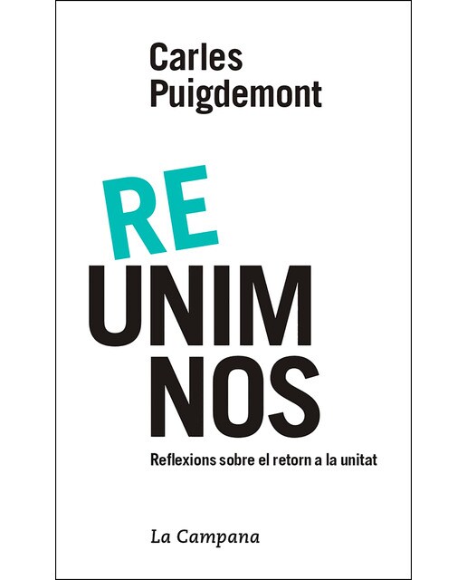Reunim-nos: Reflexions sobre el retorn a la unitat(Tapa blanda) 1