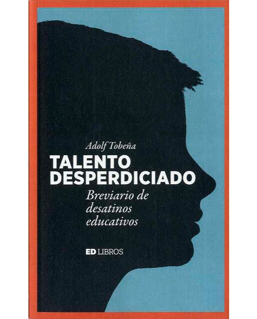 Talento desperdiciado