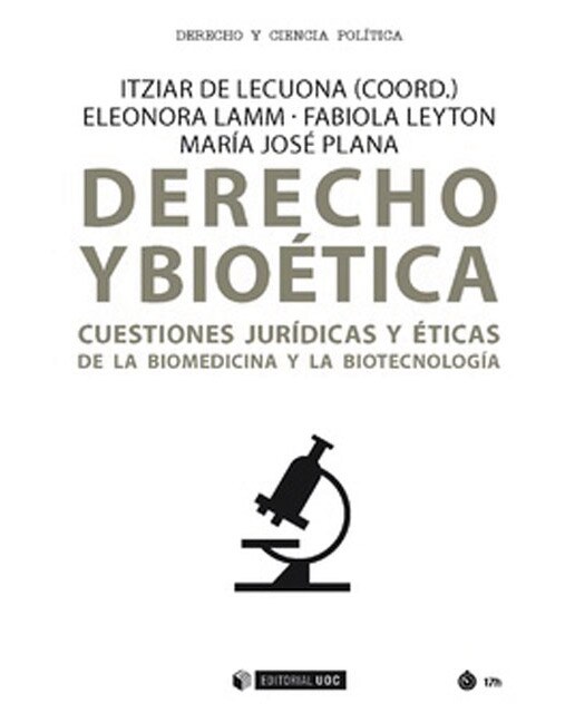 Derecho y bioética: Cuestiones jurídicas y éticas de la biomedicina y la biotecnología(Tapa blanda) 1