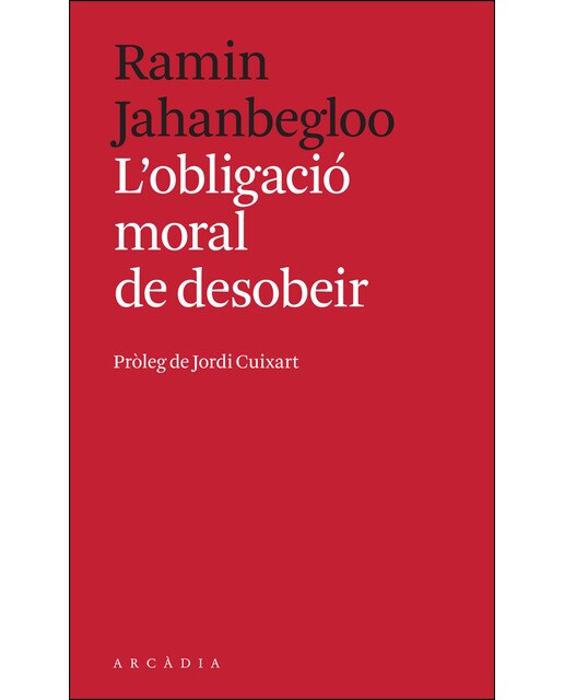 L'obligació moral de desobeir(Tapa blanda) 1