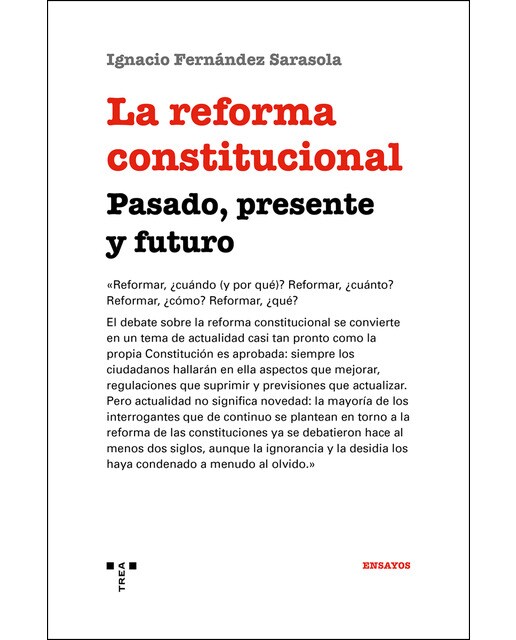 Imagen 0 de La reforma constitucional: pasado, presente y futuro (Tapa blanda)