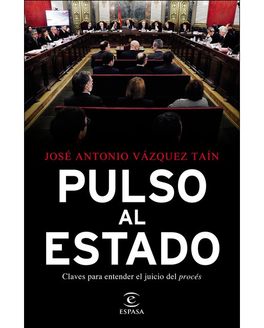 Pulso al Estado: Claves para entender el juicio del procés (Capa mole com abas) 1