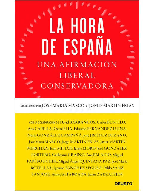 La hora de España: Una afirmación liberal conservadora (Capa mole com abas) 1