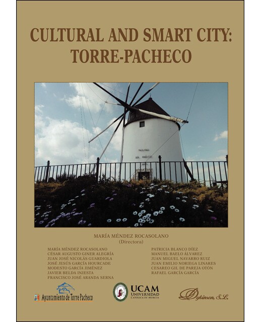 Cultural And Smart City: Torre-Pacheco 1