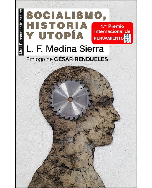 Socialismo, historia y utopía: Apuntes para su tercer siglo (Capa mole com abas) 1