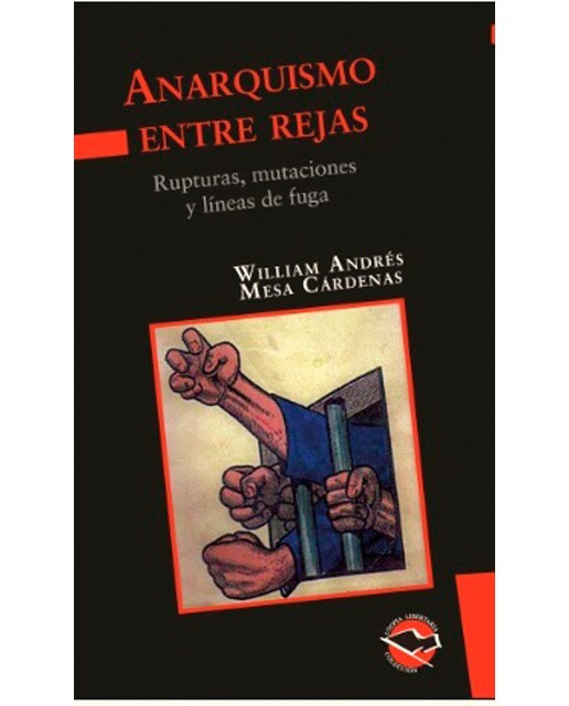 Anarquismo entre rejas