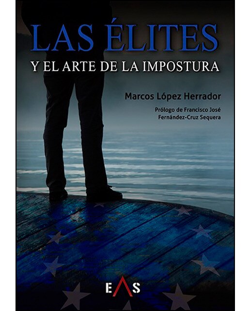 Las élites y el arte de la impostura(Tapa blanda) 1