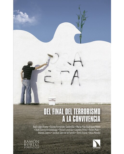 Imagen 1 de Del final del terrorismo a la convivencia (Tapa blanda)