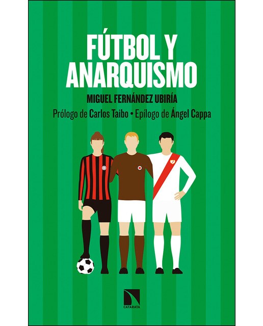 Fútbol y anarquismo (Tapa blanda) 1