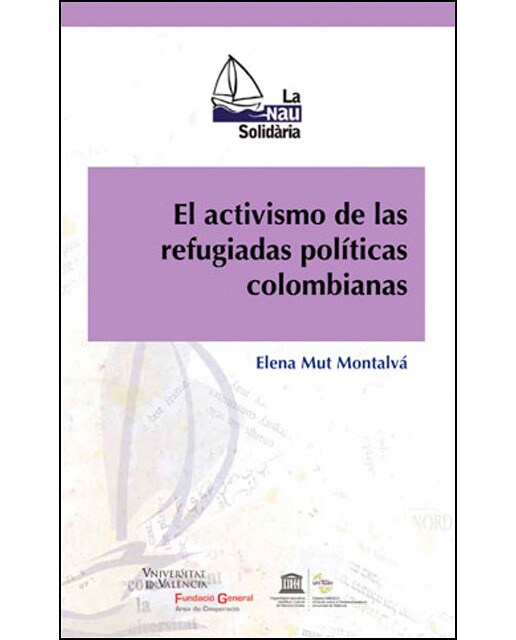 El activismo de las refugiadas políticas colombianas(Tapa blanda) 1