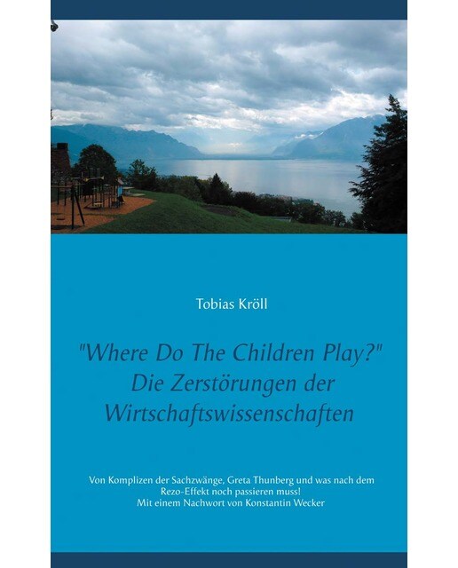 Where Do The Children Play? 1