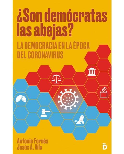 Imagem 0 de ¿son demócratas las abejas?: la democracia en la época del coronavirus(Tapa blanda)