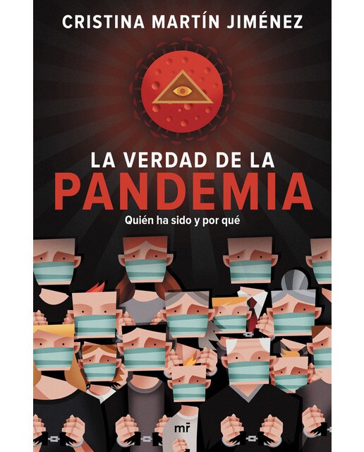 Imagem 0 de La verdad de la pandemia: Quién ha sido y por qué (Capa mole com abas)