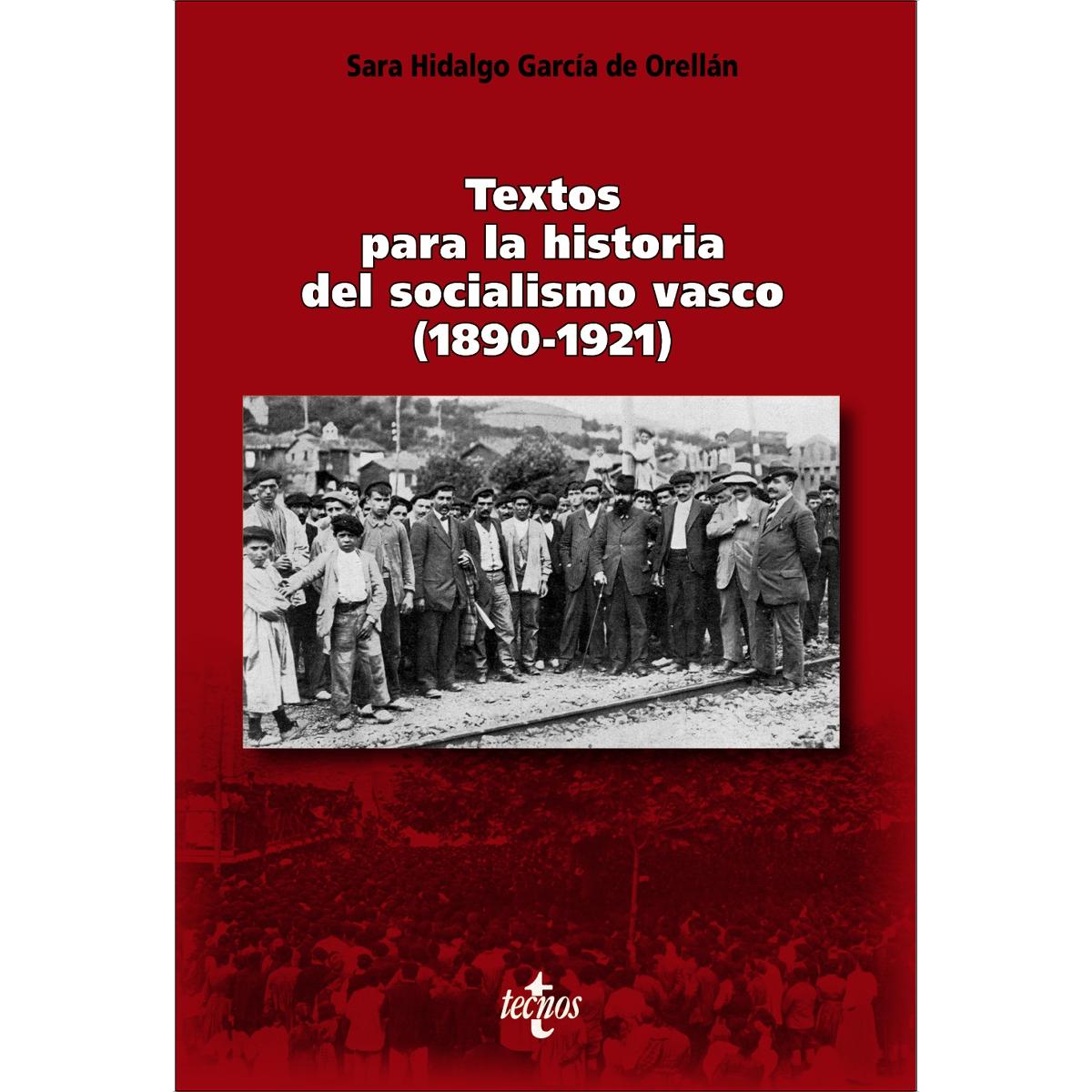 Imagen 0 de Textos para la historia del socialismo vasco (1890-1921)  (Tapa blanda Tapa blanda con solapas)