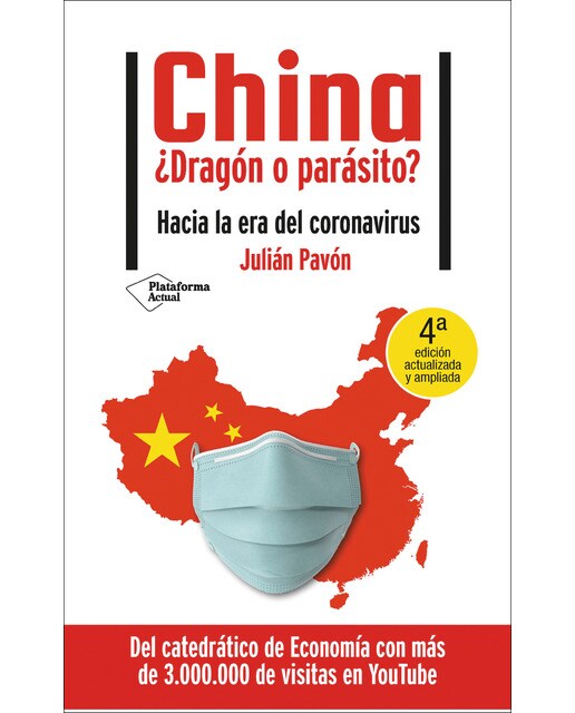 China ¿Dragón o parásito?: Hacia la era del coronavirus (Capa mole com abas) 1