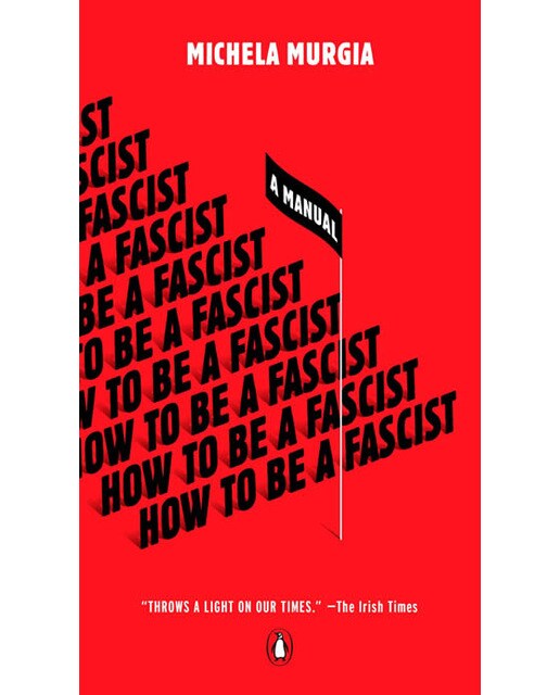 How to be a fascist 1