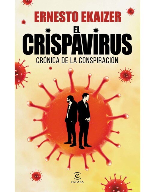 El crispavirus: Crónica de la conspiración (Capa mole com abas) 1