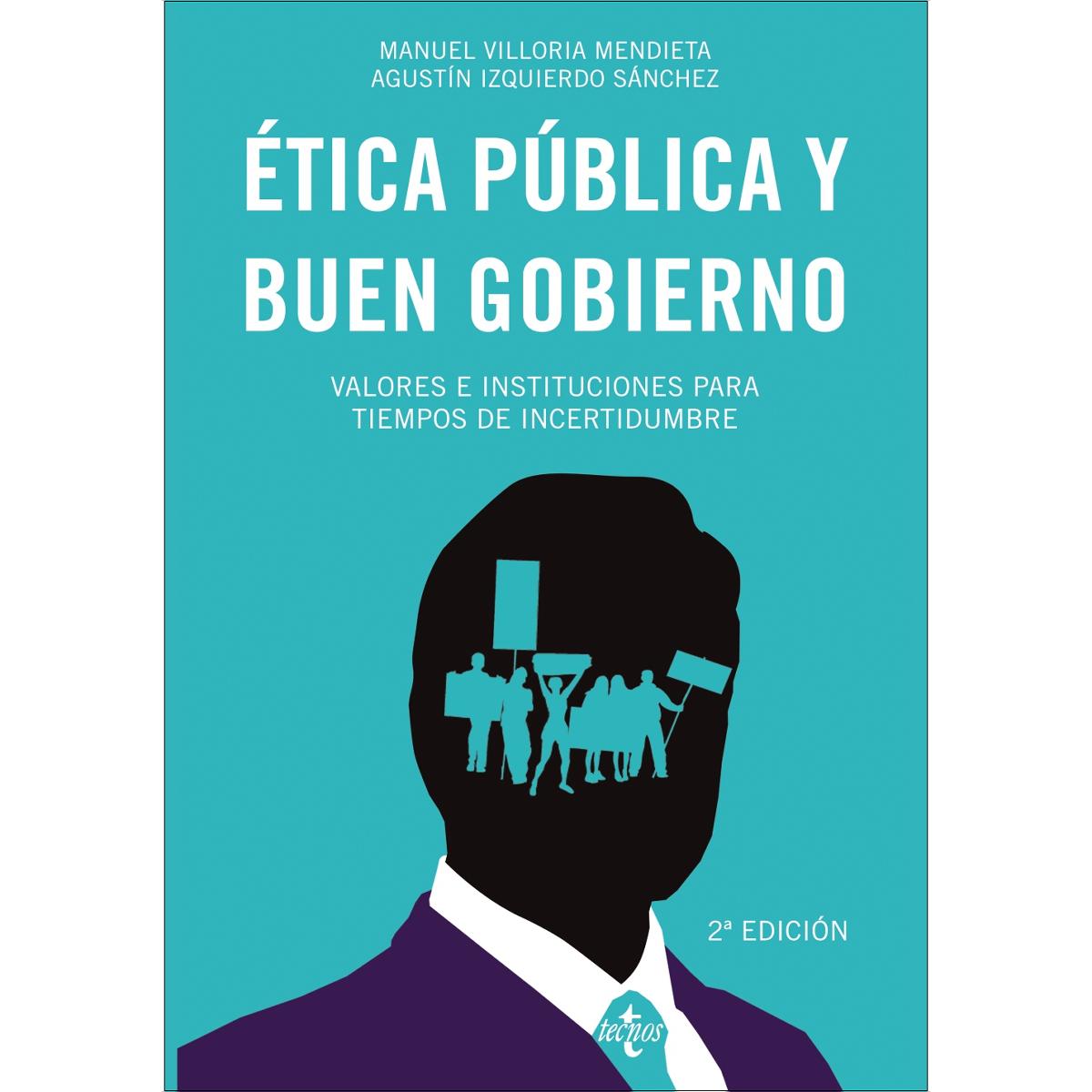 Ética pública y buen gobierno: Valores e instituciones para tiempos de incertidumbre (Capa mole com abas) 1