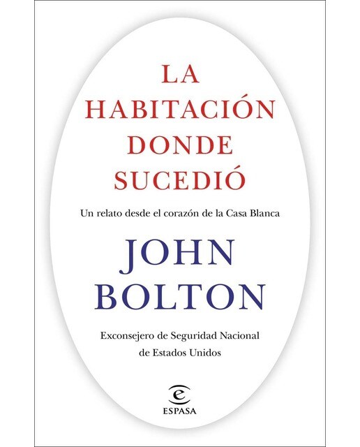La habitación donde sucedió: Un relato desde el corazón de la Casa Blanca (Capa mole com abas) 1