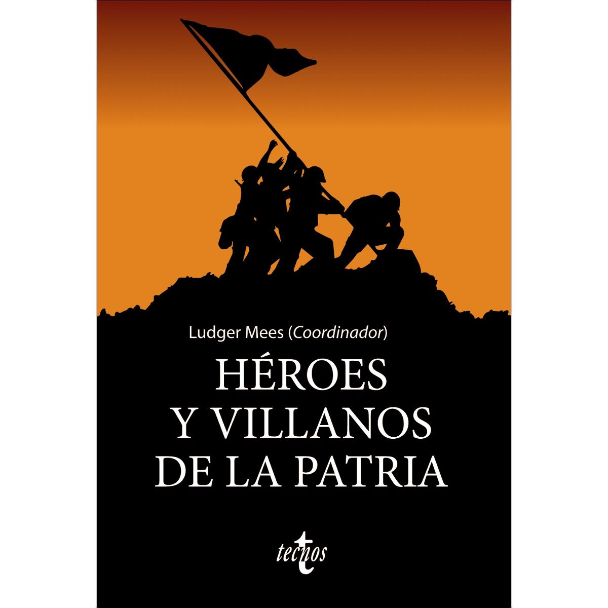 Imagem 0 de Héroes y villanos de la Patria (Capa mole com abas)