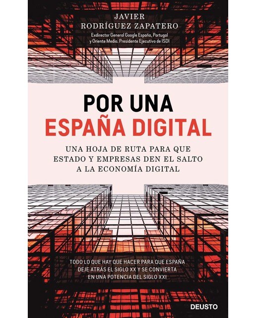 Por una España digital: Una hoja de ruta para que Estado y empresas den el salto a la economía digital (Capa mole com abas) 1