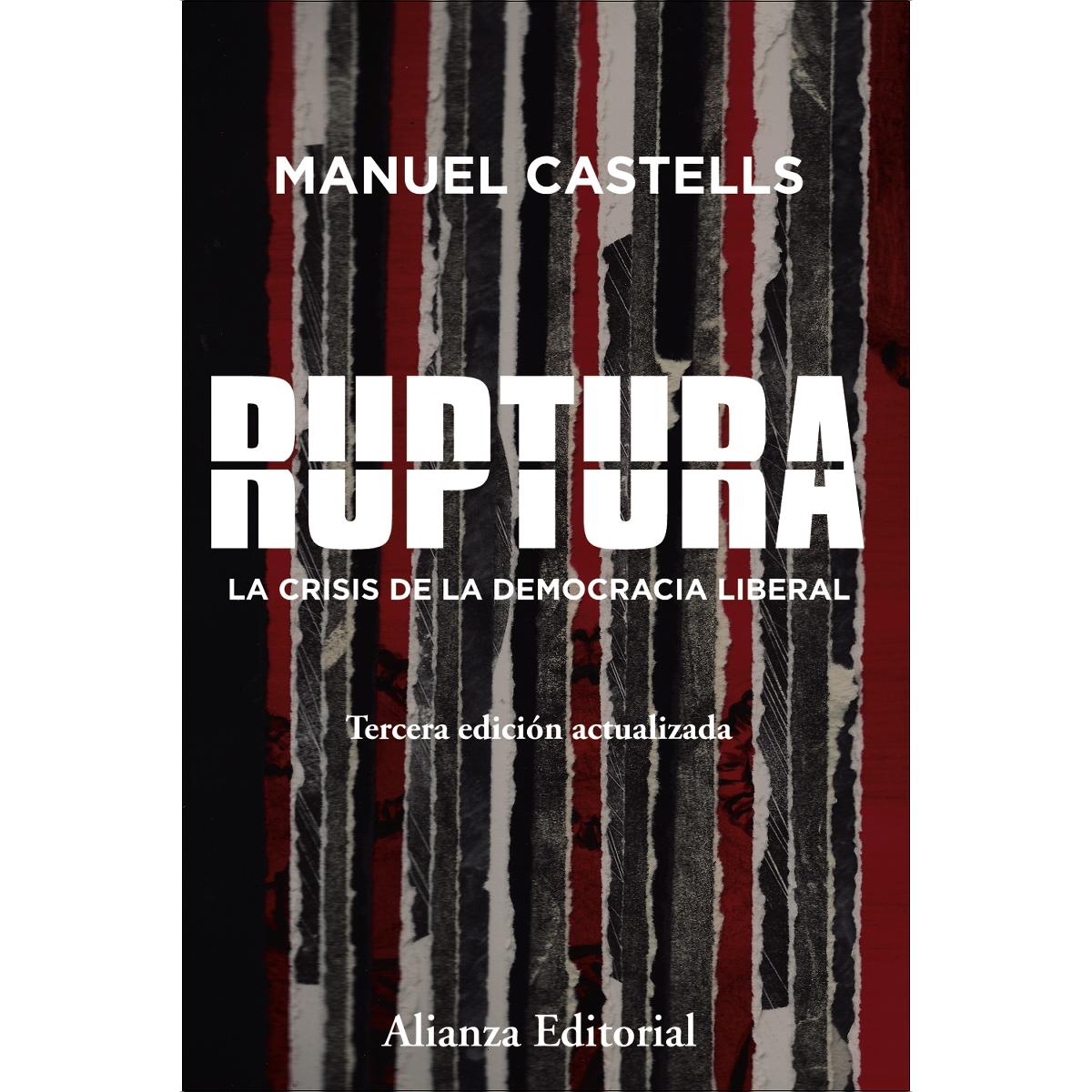 Imagem 0 de Ruptura [3.ª edición]: La crisis de la democracia liberal (Capa mole com abas)