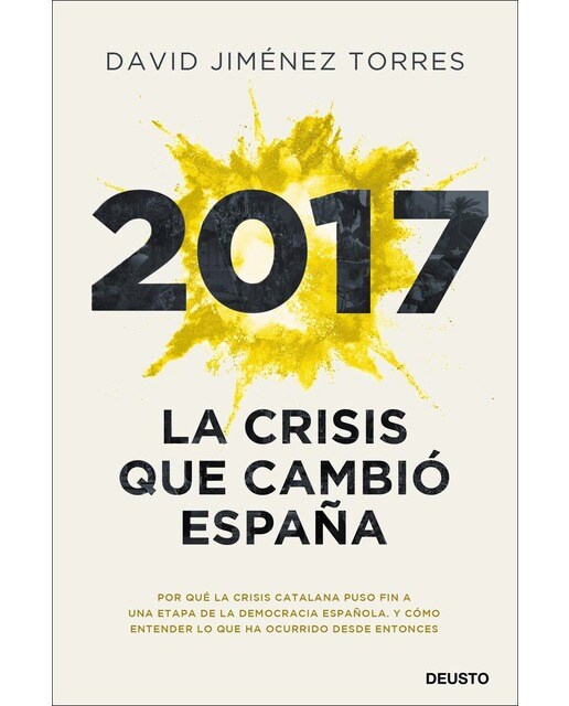 2017: La crisis que cambió España (Capa mole com abas) 1