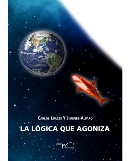 La lógica que agoniza(Tapa blanda) 1