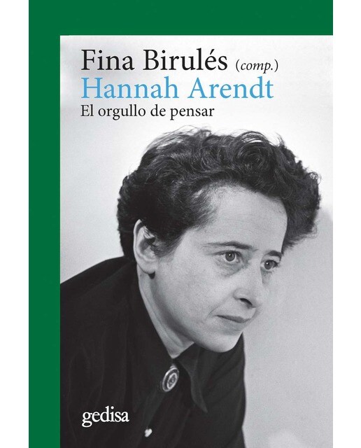 Hannah Arendt: El orgullo de pensar (Capa mole com abas) 1