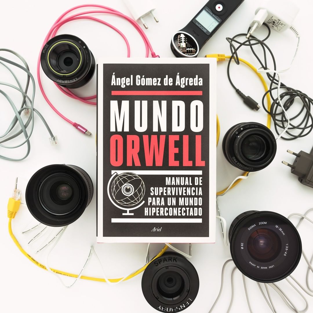 Mundo Orwell: Manual de supervivencia para un mundo hiperconectado (Capa dura) 3