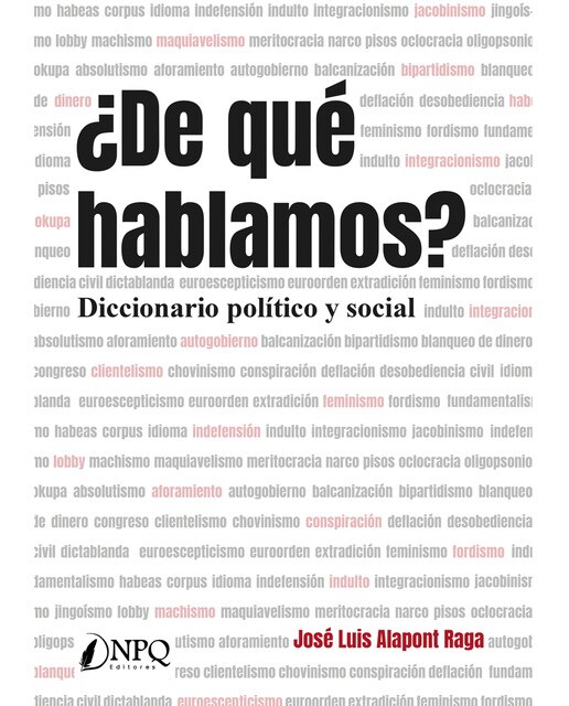¿de qué hablamos?: Diccionario político y social