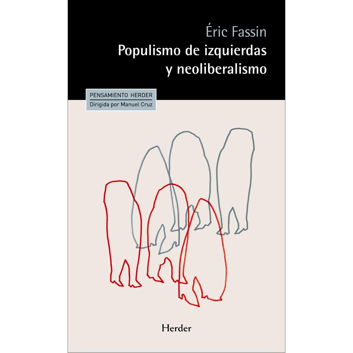Populismo de izquierdas y neoliberalismo(Tapa blanda con solapas) 1