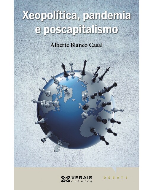 Xeopolítica, pandemia e poscapitalismo (Capa mole com abas) 1