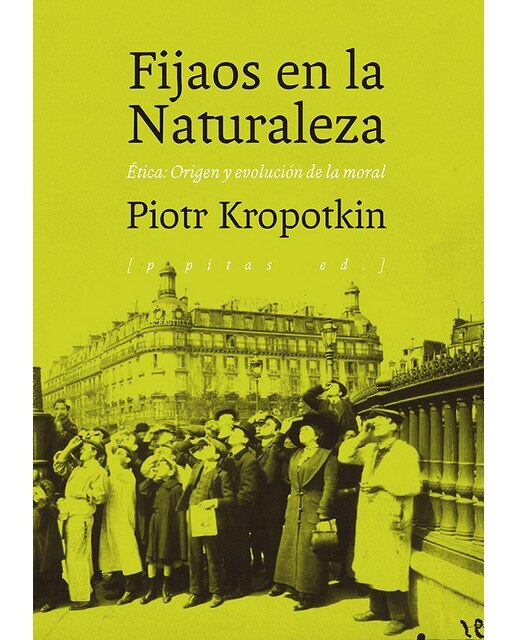 Imagen 0 de Fijaos en la naturaleza: Ética: origen y evolución de la moral (Tapa blanda)