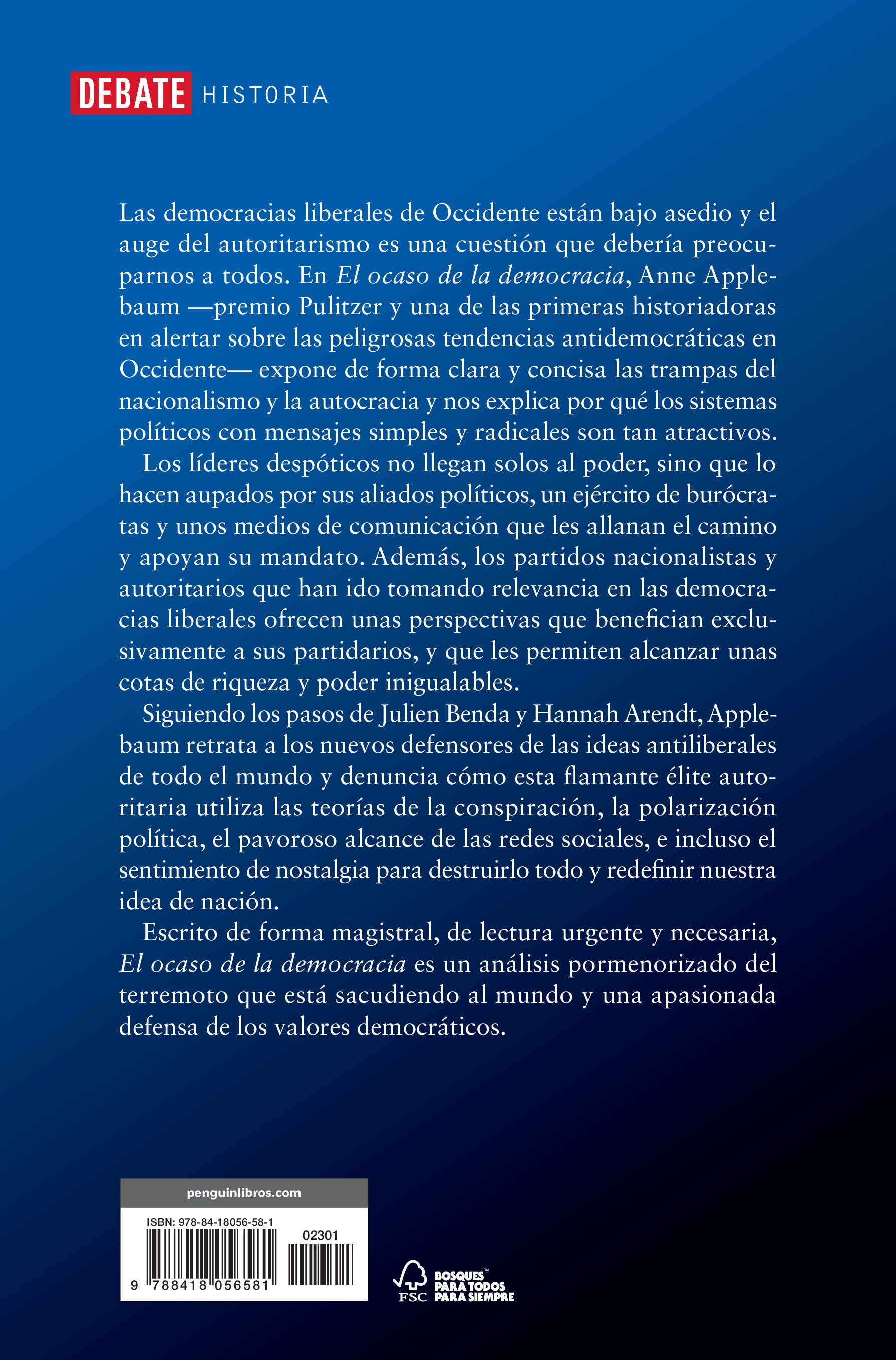 El ocaso de la democracia: La seducción del autoritarismo (Tapa blanda) 2
