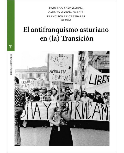El antifranquismo asturiano en (la) Transición (Capa mole com abas) 1