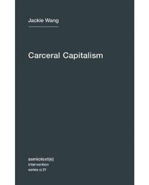 Carceral capitalism 1