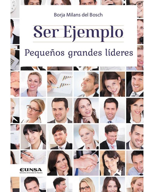 Ser ejemplo. Pequeños grandes líderes(Tapa blanda) 1