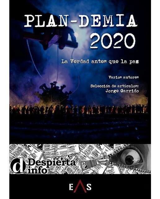 Plan-demia 2020: La verdad antes que la paz(Tapa blanda) 1