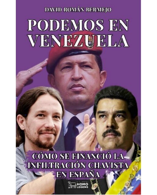 Podemos en Venezuela: Cómo se financió la infiltración Chavista en España (Capa mole) 1