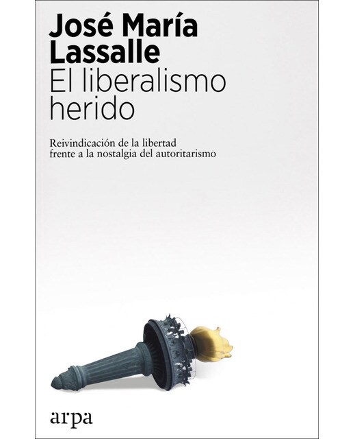 El liberalismo herido(Tapa blanda) 1