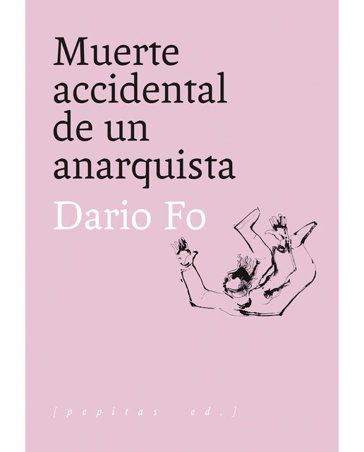 Imagen 0 de Muerte accidental de un anarquista (Tapa blanda)